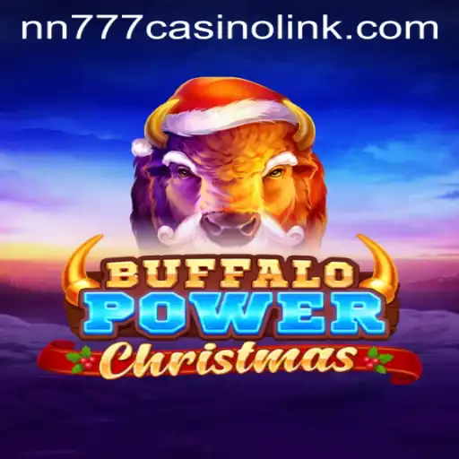 Discover the Magic of Buffalo Power Christmas at NN777 Casino