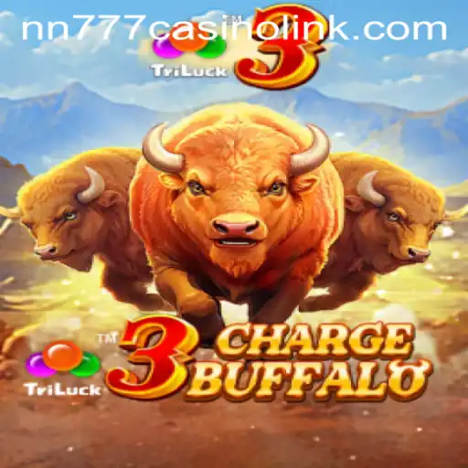 Exploring the Excitement of 3ChargeBuffalo in the World of nn777 Casino Link