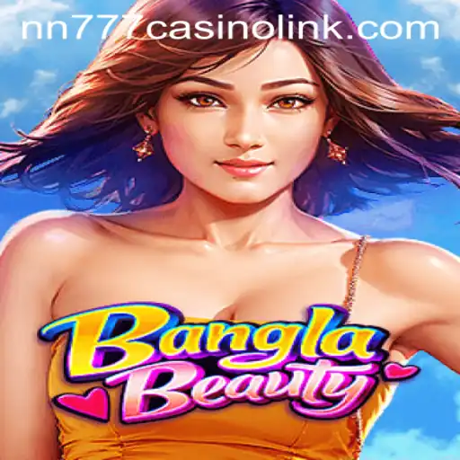 Unveiling BanglaBeauty: A New Era in the World of Gaming