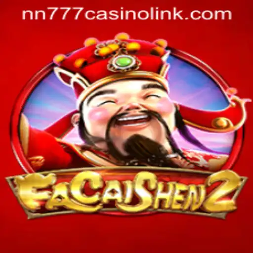 Explore the Thrilling World of FaCaiShen2 at nn777 Casino