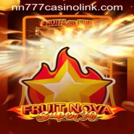 Exploring FruitrNovaSupe30: The Ultimate Casino Experience