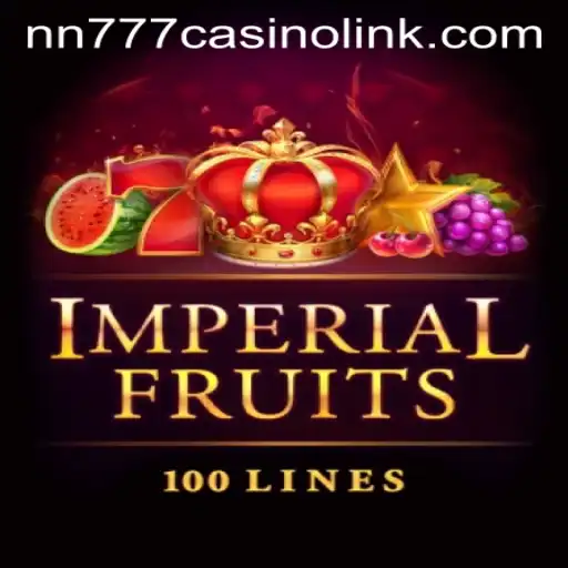 Exploring the Vibrant World of ImperialFruits100 at NN777 Casino