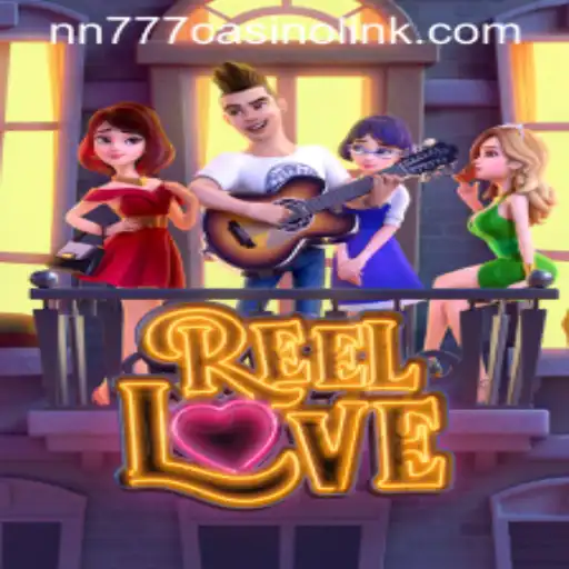Explore the Exciting World of ReelLove: Discover the Game and nn777 Casino Link