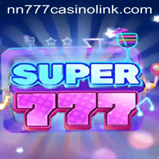 Explore the Exciting World of Super777