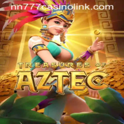 Exploring TreasuresofAztec at nn777 Casino: An Exciting Adventure Awaits