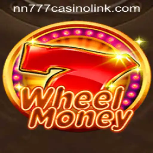 Explore the Excitement of WheelMoney with NN777 Casino Link